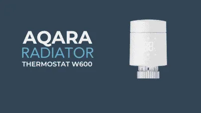 Aqara Radiator Thermostat W600