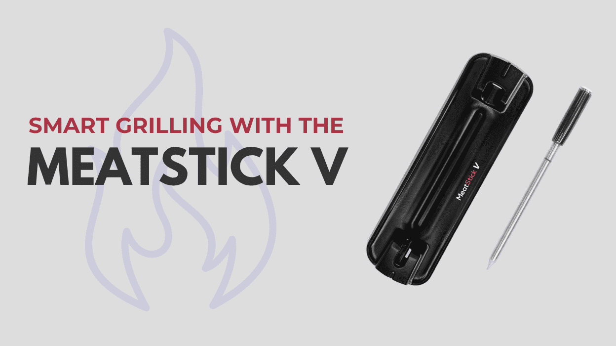 The MeatStick V: Bringing Smart Technology to the BBQ 1 MeatStick V full review and set up guide.