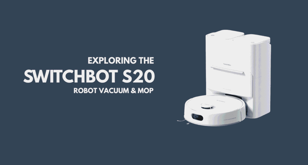 SwitchBot S20 Review