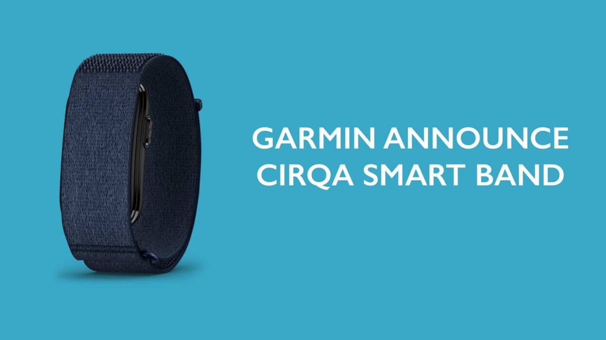 Garmin unveils the CIRQA Smart Band 1 CIRQA Smart Band